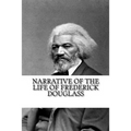 Narrative of the Life of Frederick Douglass