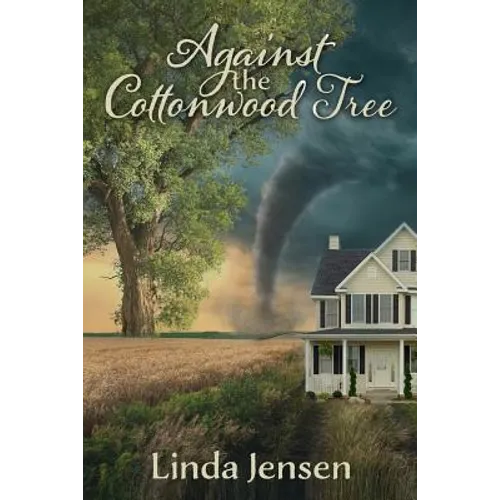 Against the Cottonwood Tree