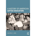 A History of American Gifted Education