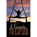 Elevate to Expand