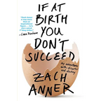 If at Birth You Don't Succeed
