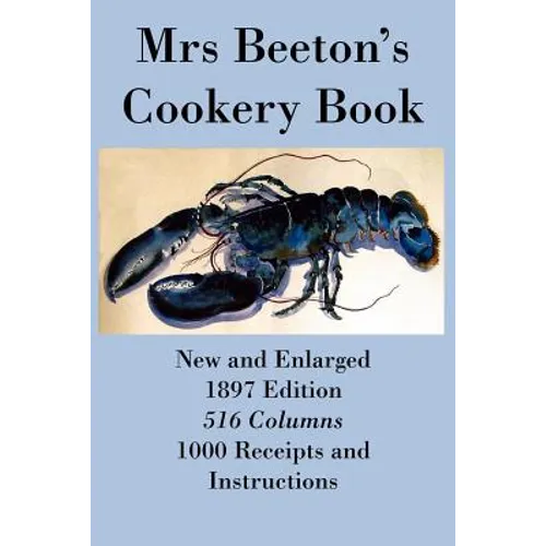 Mrs Beeton's Cookery Book - Diamond Jubilee Edition