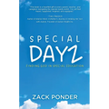 Special Dayz: Finding God in Special Education