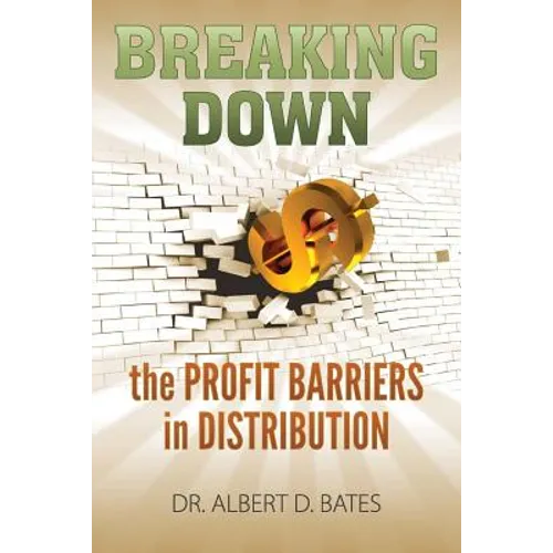 Breaking Down the Profit Barriers in Distribution