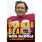 The Dancing Bear: My Eighteen Years in the Trenches of the Afl and NFL - Hardcover