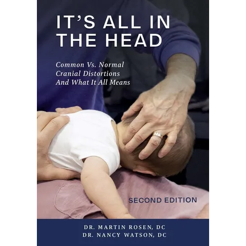 It's All in the Head: Common vs. Normal Cranial Distortions And What it All Means
