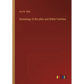 Genealogy of the allen and Witter Families