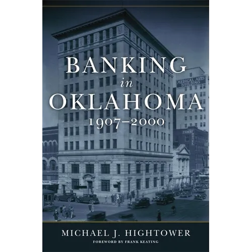 Banking in Oklahoma, 1907-2000