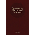 Spirituality Instruction Manual