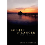 The Gift of Cancer