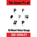 The Seven P's of Brilliant Voice Usage
