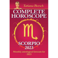 Complete Horoscope Scorpio 2023: Monthly Astrological Forecasts for 2023