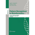 Pattern Recognition in Bioinformatics: International Workshop, PRIB 2006, Hong Kong, China, August 20, 2006, Proceedings