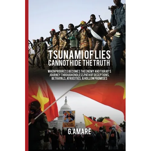 A Tsunami of Lies Cannot Hide the Truth