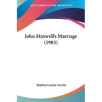 John Maxwell's Marriage (1903)