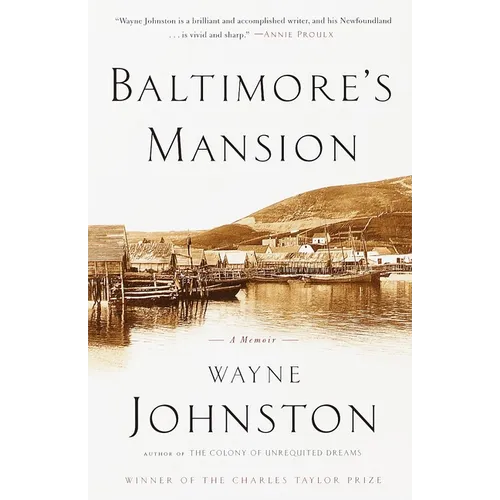 Baltimore's Mansion: A Memoir