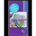A Bitches Coloring Book: Coloring book for that Bitch in your life.