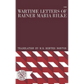 Wartime Letters of Rainer Maria Rilke