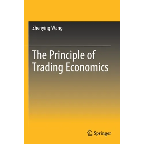 The Principle of Trading Economics