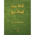 Your Word Is Your Wand