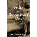 Power of Subconscious Mind