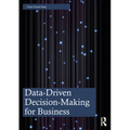 Data-Driven Decision-Making for Business