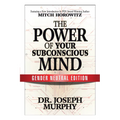 The Power of Your Subconscious Mind (Gender Neutral Edition)