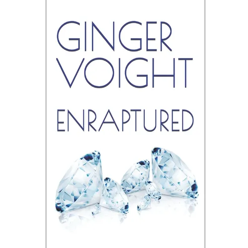 Enraptured: Book Three of the Fullerton Family Saga