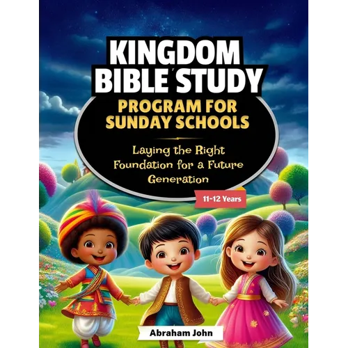 Sunday School Bible Study Curriculum 11-12 years