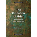 The Oxidation of Grief: Reflections on Adult Sibling Loss