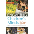 Engaging Children's Minds: The Project Approach