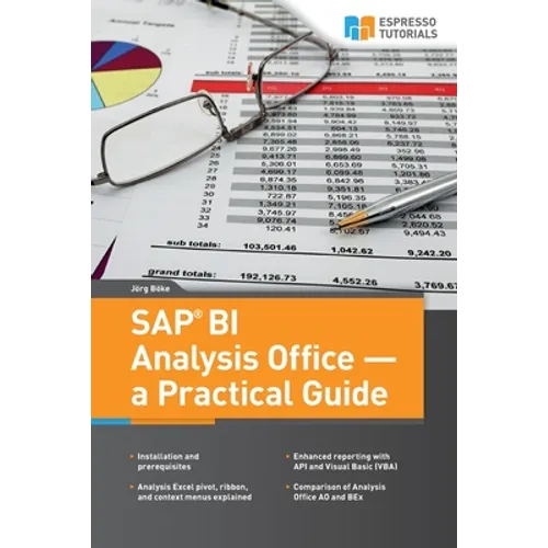SAP BI Analysis Office - a Practical Guide