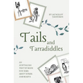 Tails and Tarradiddles: An Australian Poetry Book For Kids About Birds and Beasts