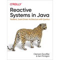 Reactive Systems in Java: Resilient, Event-Driven Architecture with Quarkus