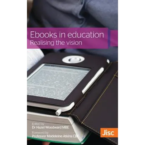Ebooks in Education: Realising the Vision