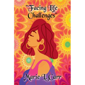 Facing Life Challenges