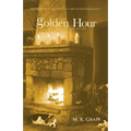 The Golden Hour: A Nora Tierney English Mystery