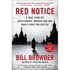Red Notice: A True Story of High Finance, Murder, and One Man's Fight for Justice
