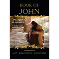 The Book of John: Take a closer walk with Him