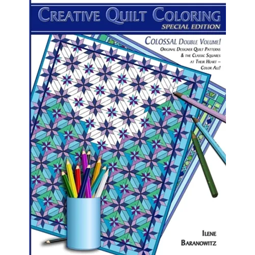 Creative Quilt Coloring, Special Edition