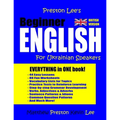 Preston Lee's Beginner English For Ukrainian Speakers (British)