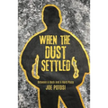 When The Dust Settled