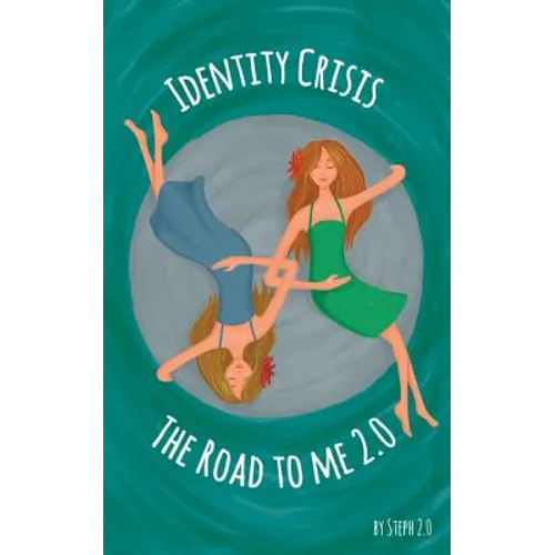 Identity Crisis: The Road to Me 2.0