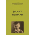 My Voice: Danny Herman: Run Danny Run