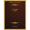 Live Longer (1959)
