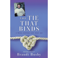 The Tie That Binds: I Will Never Let You Go