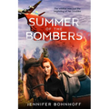 Summer of the Bombers