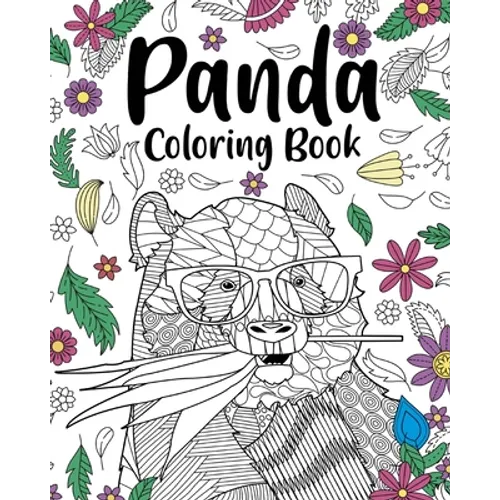 Panda Coloring Book: Coloring Books for Adults, Gifts for Panda Lovers, Floral Mandala Coloring