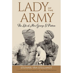 Lady of the Army: The Life of Mrs. George S. Patton - Paperback