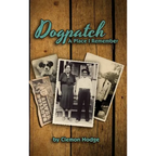 Dogpatch A Place I Remember